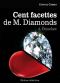 [One Hundred Facets of Mr. Diamonds 06] • Les 100 Facettes De Mr. Diamonds - Volume. 6 · Étincelant